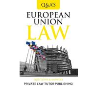 European Union Law: Question and Answers (Q&A)