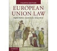 European Union Law: Text and Materials – 4th Revised edition – Cambridge University Press