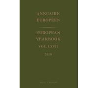European Yearbook / Annuaire Européen, Volume 67 (2019)