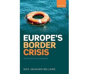 Europe's Border Crisis - 9780198747024