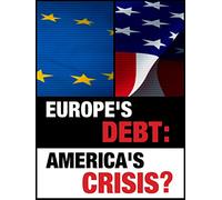 Europe's Debt: America's Crisis?