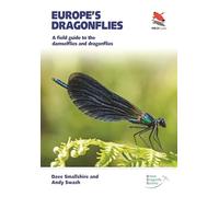 Europe's Dragonflies : A field guide to the damselflies and dragonflies