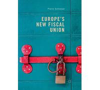 Europe's New Fiscal Union