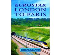 Eurostar - London To Paris [DVD]