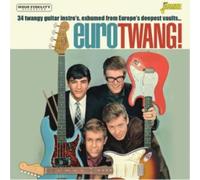Various Artists - Eurotwang! 34 Twangy Guitar Instro's, Exhumed From Europe's Deepest Vaults