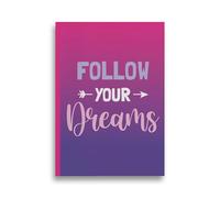 Eurowrap Follow Your Dreams A4 Lined Notepad with 100 Sheets, Inspirational Quote Cover, Pink Inside Cover, Large Writing Pad for School, Office, Home Notes and Planning