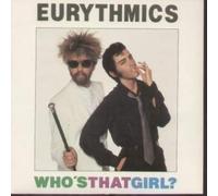 Eurythmics - Who's That Girl? / You Take Some Lentils... [7" Vinyl]