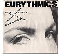 Eurythmics - Would I Lie To You? [Vinyl Single 7'']