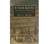 Eusebius by Paul L. Maier - 9780825433078