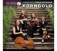 Eusebius Quartet/Beatson - Erich Wolfgang Korngold: Chamber Music