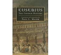 Eusebius The Church History 9780825433078 | Brand New | Free UK Shipping
