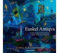 Enrike Solinis - Euskel Barrokensemble - Euskal Antiqua
