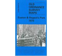 Euston and Regent's Park 1870: London Sheet 049.1 (Old Ordnance Survey Maps of London)
