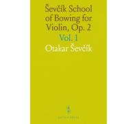 ev?ík School of Bowing for Violin, Op. 2