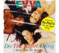 Ev-Va - Do the Right Thing (Don't Do M