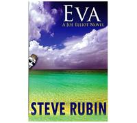 Eva: A Joe Eliot Novel (A Joe Eliot Adventure)