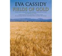 Eva Cassidy: Fields of Gold. Sheet Music for Piano, Vocal & Guitar
