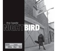 Eva Cassidy - Nightbird - 2CD +DVD Limited Edition (2CD + bonus DVD)