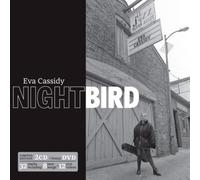 Eva Cassidy - Nightbird - 2CD +DVD Limited Edition (2CD + bonus DVD)