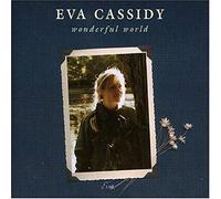 Eva Cassidy - Wonderful World