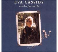 Eva Cassidy - Wonderful World
