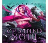 Eva Chase Chained Soul Paperback Book Eva Chase Multicolor