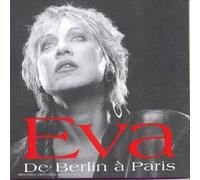 Eva - De Berlin A Paris