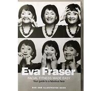 Eva Fraser - Facial Fitness Made Easy [DVD + Book]