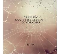 Eva Greek Mythology -1 (color) Paperback Book EVA Multicolor