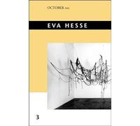Eva Hesse: 3 (October Files)