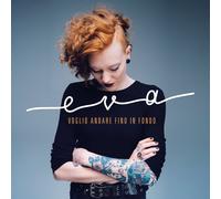 Eva - I Want to Go All the Way - X-Factor