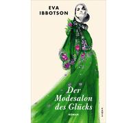 Eva Ibbotson Liselotte Julius Lena Riebl Der Modesalon des Glücks (Hardback)