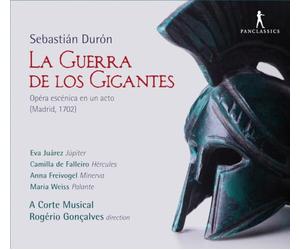 Eva Juarez; Camilla de Falleiro; Anna Freivogel; Maria Weiss; A Corte Musical; Rogerio Goncalves - Sebastian Duron - La Guerra de Los Gigantes (Madrid 1702)