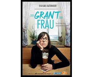 Eva Karl Falter Der Grant der Frau: Geschichten einer unterschätzten (Hardback)