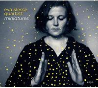Eva Klesse Quartett - Miniaturen