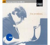 Eva Knardahl - Great Norwegian Performers 1945-2000. Grieg: Ballade; Chopin; Scarlatti, Kjerulf; Sinding; Rachmaninov