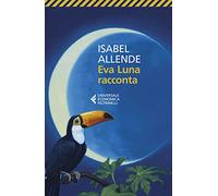 Eva Luna racconta