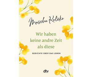 Eva-Maria Prokop M Wir haben keine andre Zeit als diese: Gedichte üb (Hardback)