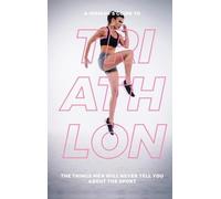 Eva Mauer A Woman's Guide to Triathlon (Hardback)