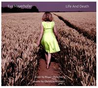 Mayerhofer, Eva - Live & Death