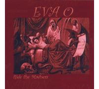Eva O - Ride the Madness
