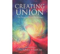 Eva Pierrakos Creating Union (Paperback) Pathwork Series