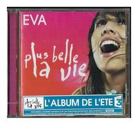 Eva - Plus Belle La Vie
