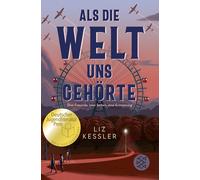 Eva Riekert Liz Als die Welt uns gehörte: Gewinner des Deutschen Jug (Paperback)