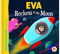 Eva Rockets To The Moon