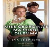 Eva Shepherd Miss Georgina's Marriage Dilemma Paperback Book Eva Shepherd Multicolor