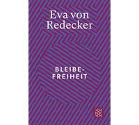 Eva von Redecker Bleibefreiheit (Paperback)