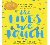 Eva Woods The Lives We Touch Paperback Book in White Eva Woods White