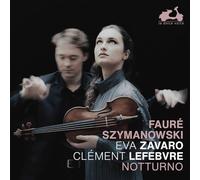 Eva Zavaro; Clément Lefebvre - Notturno