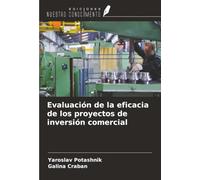 Evaluación de la eficacia de los proyectos de inversión comercial